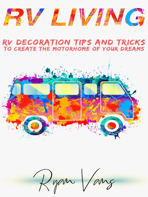 Title details for RV Living by Ryan Vans - Available